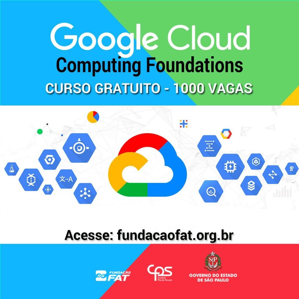 Curso Google Cloud Computing Foundations (17/2022)